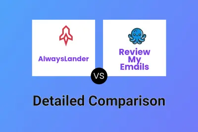 AlwaysLander vs Review My Emails