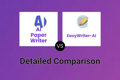 AI Paper Writer vs EasyWriter-AI
