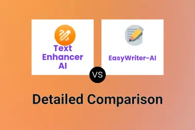 Text Enhancer AI vs EasyWriter-AI