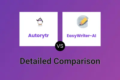 Autorytr vs EasyWriter-AI