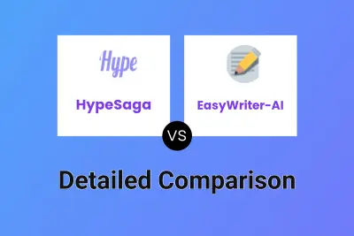 HypeSaga vs EasyWriter-AI