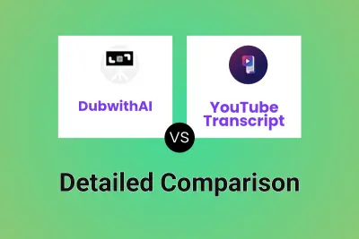 DubwithAI vs YouTube Transcript