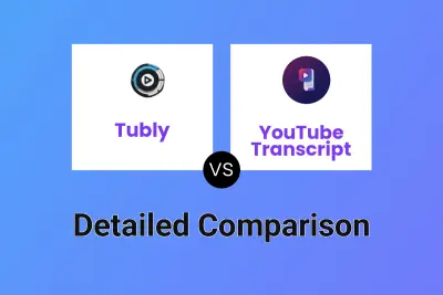 Tubly vs YouTube Transcript