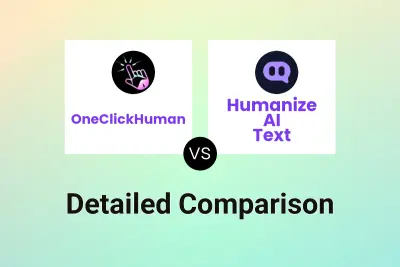 OneClickHuman vs Humanize AI Text