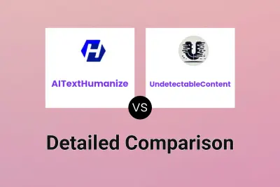 AITextHumanize vs UndetectableContent