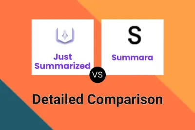 Just Summarized vs Summara