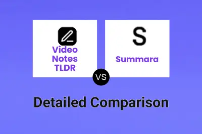 Video Notes TLDR vs Summara