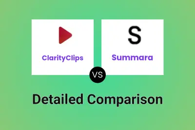 ClarityClips vs Summara