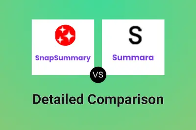 SnapSummary vs Summara