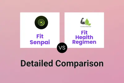 Fit Senpai vs Fit Health Regimen