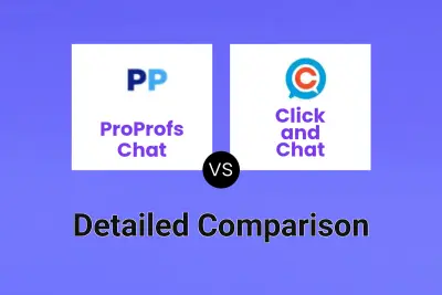 ProProfs Chat vs Click and Chat