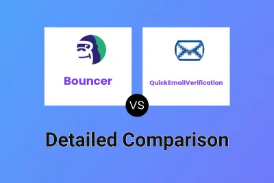 Bouncer vs QuickEmailVerification