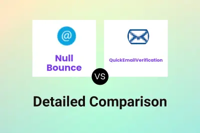 Null Bounce vs QuickEmailVerification