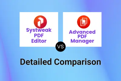 Systweak PDF Editor vs Advanced PDF Manager