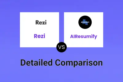 Rezi vs AIResumify
