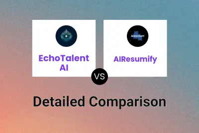 EchoTalent AI vs AIResumify