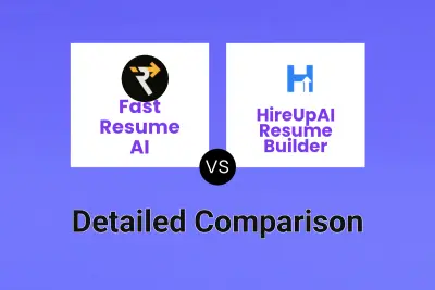 Fast Resume AI vs HireUpAI Resume Builder