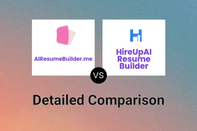 AIResumeBuilder.me vs HireUpAI Resume Builder
