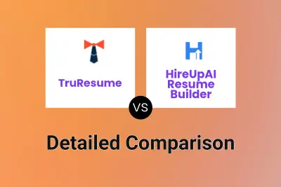 TruResume vs HireUpAI Resume Builder