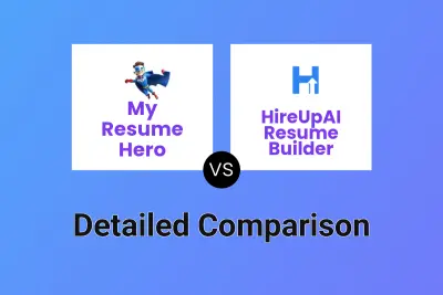My Resume Hero vs HireUpAI Resume Builder