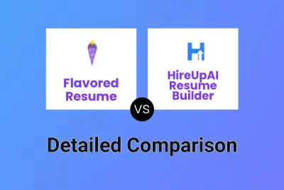 Flavored Resume vs HireUpAI Resume Builder