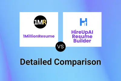 1MillionResume vs HireUpAI Resume Builder