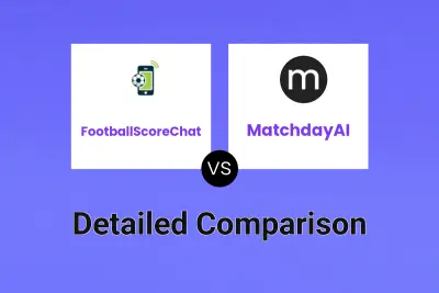FootballScoreChat vs MatchdayAI