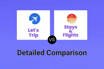 Let's Trip vs Stays & Flights