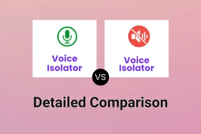 Voice Isolator vs Voice Isolator