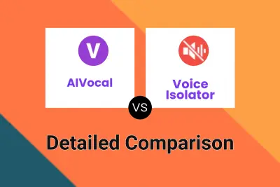 AIVocal vs Voice Isolator