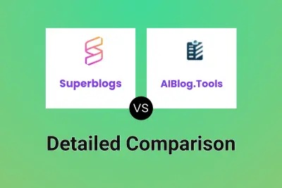 Superblogs vs AIBlog.Tools