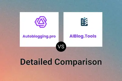 Autoblogging.pro vs AIBlog.Tools