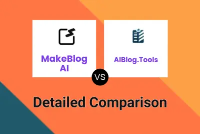 MakeBlog AI vs AIBlog.Tools