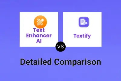Text Enhancer AI vs Textify