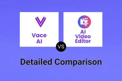 Vace AI vs AI Video Editor