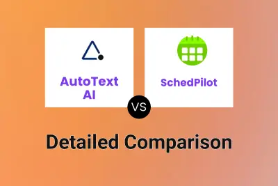 AutoText AI vs SchedPilot