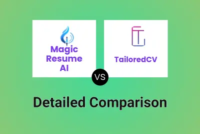 Magic Resume AI vs TailoredCV