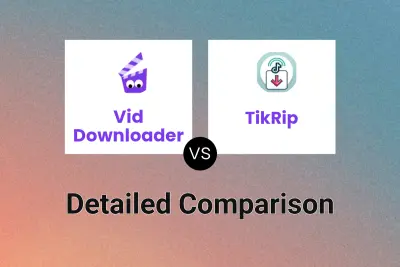 Vid Downloader vs TikRip