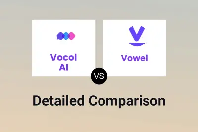 Vocol AI vs Vowel Detailed comparison features, price