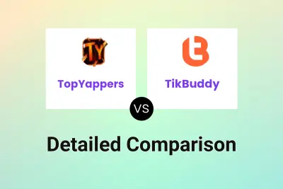 TopYappers vs TikBuddy