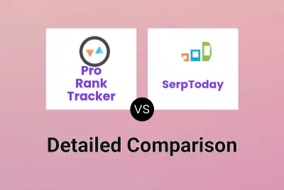 Pro Rank Tracker vs SerpToday