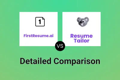 FirstResume.ai vs Resume Tailor