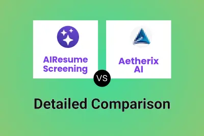 AIResume Screening vs Aetherix AI