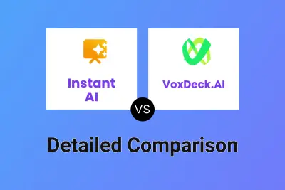 Instant AI vs VoxDeck.AI