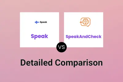 Speak vs SpeakAndCheck