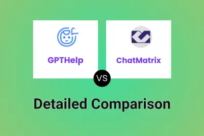 GPTHelp vs ChatMatrix Detailed comparison features, price