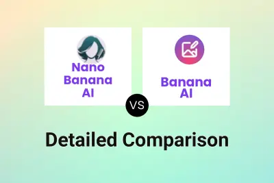 Nano Banana AI vs Banana AI