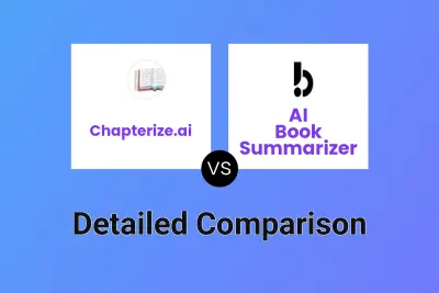 Chapterize.ai vs AI Book Summarizer