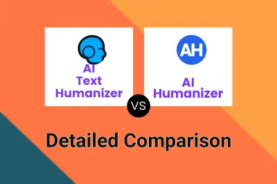 AI Text Humanizer vs AI Humanizer
