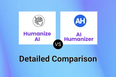 Humanize AI vs AI Humanizer
